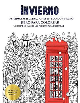 portada Libro Para Colorear (Invierno): Este Libro Contiene 30 Láminas Para Colorear que se Pueden Usar Para Pintarlas, Enmarcarlas y (in Spanish)