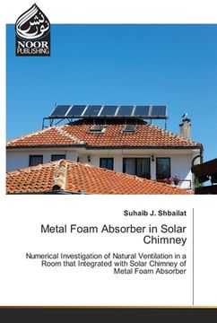 portada Metal Foam Absorber in Solar Chimney (en Inglés)