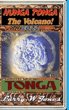portada Hunga Tonga - The Volcano! (en Inglés)