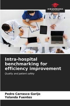 portada Intra-hospital benchmarking for efficiency improvement (en Inglés)
