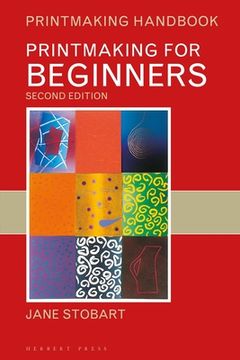 portada Printmaking for Beginners (en Inglés)