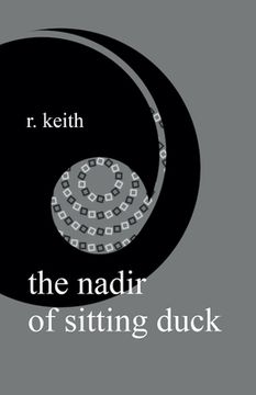portada The Nadir Of Sitting Duck (en Inglés)