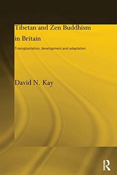 portada Tibetan and zen Buddhism in Britain (Routledge Critical Studies in Buddhism) (en Inglés)