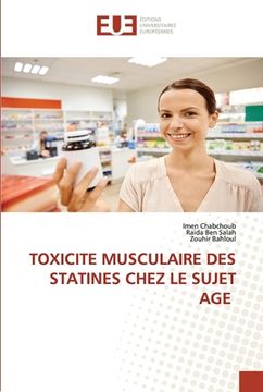 portada Toxicite Musculaire Des Statines Chez Le Sujet Age (en Francés)