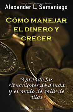portada Cómo Manejar el Dinero y Crecer (in Spanish)