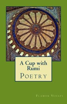 portada A Cup with Rumi: Poetry (en Inglés)