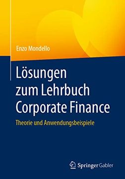 portada Lösungen zum Lehrbuch Corporate Finance: Theorie und Anwendungsbeispiele (in German)