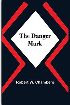 portada The Danger Mark (in English)