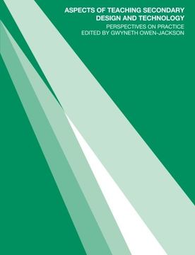 portada Aspects of Teaching Secondary Design and Technology: Perspectives on Practice (Flexible Pgce Series)