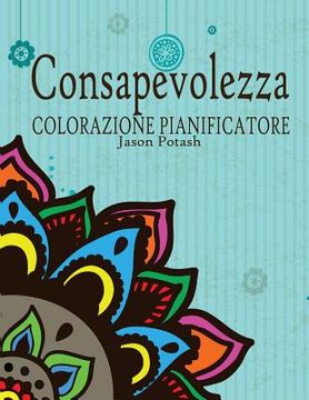 portada Consapevolezza Colorazione Pianificatore (en Italiano)