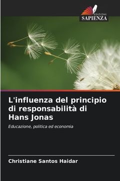 portada L'influenza del principio di responsabilità di Hans Jonas (in Italian)