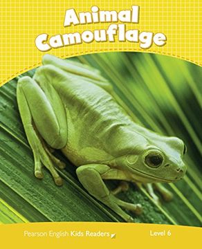 portada Penguin Kids 6 Animal Camouflage Reader Clil (Pearson English Kids Readers) - 9781408288481 (Penguin Kids Level 6) (in English)