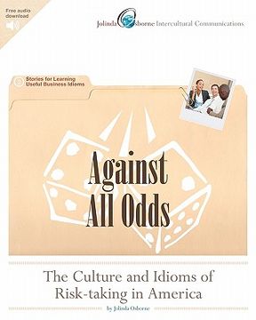 portada against all odds: the culture and idioms of risk-taking in america (in English)