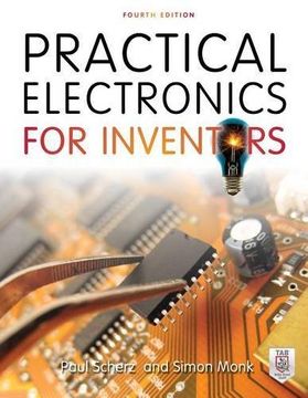 portada Practical Electronics for Inventors, Fourth Edition (en Inglés)