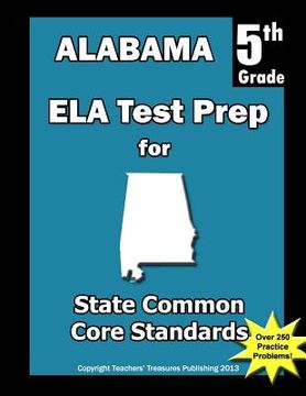 portada Alabama 5th Grade ELA Test Prep: Common Core Learning Standards (in English)