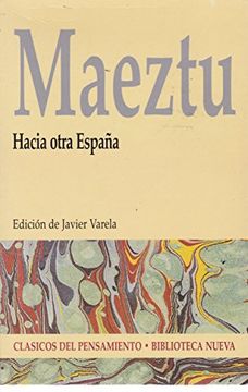 portada Maeztu. Hacia Otra España (in Spanish)