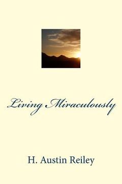 portada Living Miraculously (en Inglés)