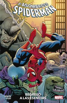 portada El Asombroso Spiderman 1. Regreso a las Esencias (in Spanish)