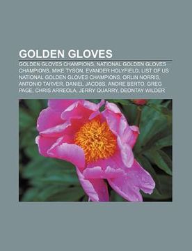 portada golden gloves: golden gloves champions, national golden gloves champions, mike tyson, evander holyfield