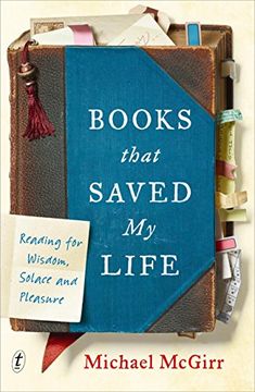 portada Books That Saved my Life: Reading for Wisdom, Solace and Pleasure 