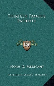 portada thirteen famous patients (en Inglés)