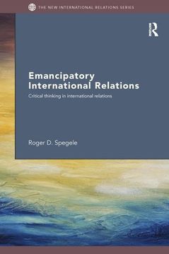 portada Emancipatory International Relations: Critical Thinking in International Relations (en Inglés)