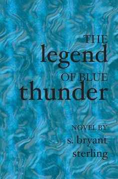 portada The Legend of Blue Thunder (en Inglés)