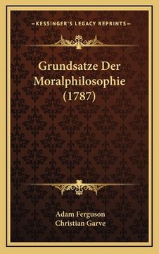 portada Grundsatze Der Moralphilosophie (1787) (en Alemán)