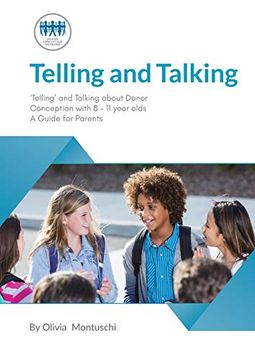 portada Telling and Talking 8-11 Years - a Guide for Parents 