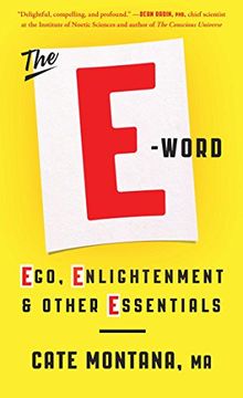 portada The E-Word: Ego, Enlightenment & Other Essentials