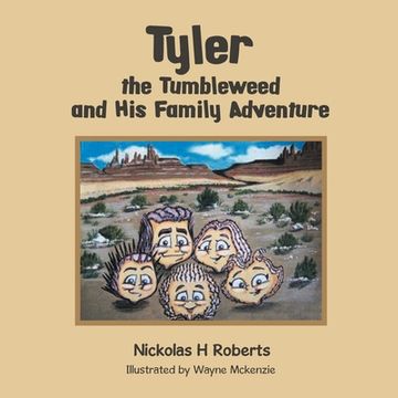 portada Tyler the Tumbleweed and His Family Adventure (en Inglés)