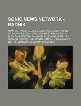 Libro sonic news network - badnik: arachbot, arms, badnik, badnik amy ...