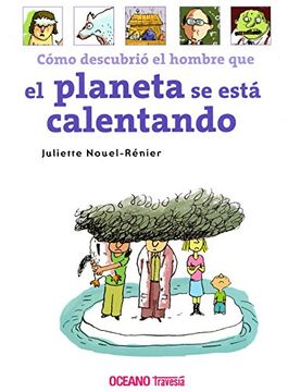 portada Como Descubrio el Hombre que el Planeta se Esta Calentando (in Spanish)