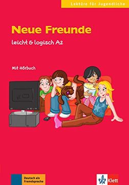 portada Neue Freunde. A2 (Lektüre für Jugendliche) (en Alemán)