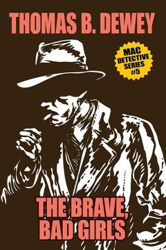 portada The Brave, Bad Girls: Mac #5 (in English)