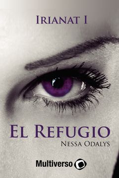 portada Irianat i. El Refugio (in Spanish)