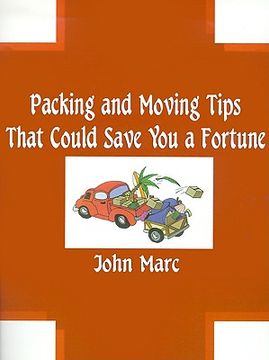 portada packing and moving tips that could save you a fortune (en Inglés)