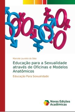portada Educação Para a Sexualidade Através de Oficinas e Modelos Anatômicos (in Portuguese)
