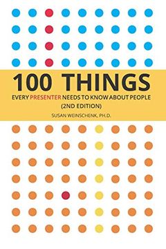 portada 100 Things Every Presenter Needs to Know About People (en Inglés)