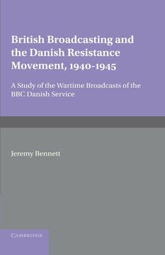 portada British Broadcasting and the Danish Resistance Movement 1940-1945 Paperback (en Inglés)