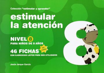 portada Estimular la Atención: Nivel 8: Para Niños de 8 Años (in Spanish)