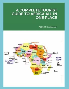 portada A Complete Tourist Guide to Africa All in One (en Inglés)