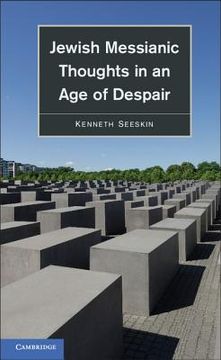 portada jewish messianic thoughts in an age of despair
