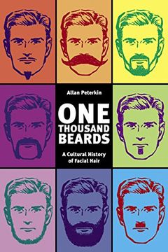 portada One Thousand Beards: A Cultural History of Facial Hair 