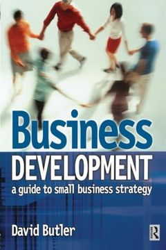 portada Business Development: A Guide to Small Business Strategy