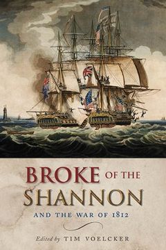 portada Broke of the Shannon and the war 1812 