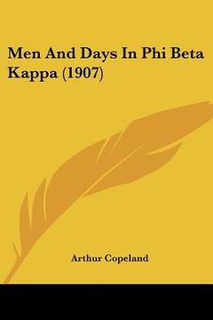 portada men and days in phi beta kappa (1907) (in English)
