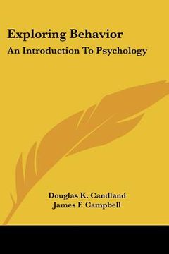 portada exploring behavior: an introduction to psychology (in English)