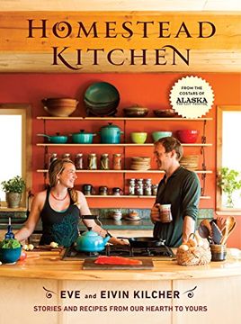 portada Homestead Kitchen: Stories and Recipes From our Hearth to Yours 