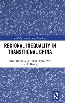 portada Regional Inequality in Transitional China (Routledge Contemporary China Series) (en Inglés)